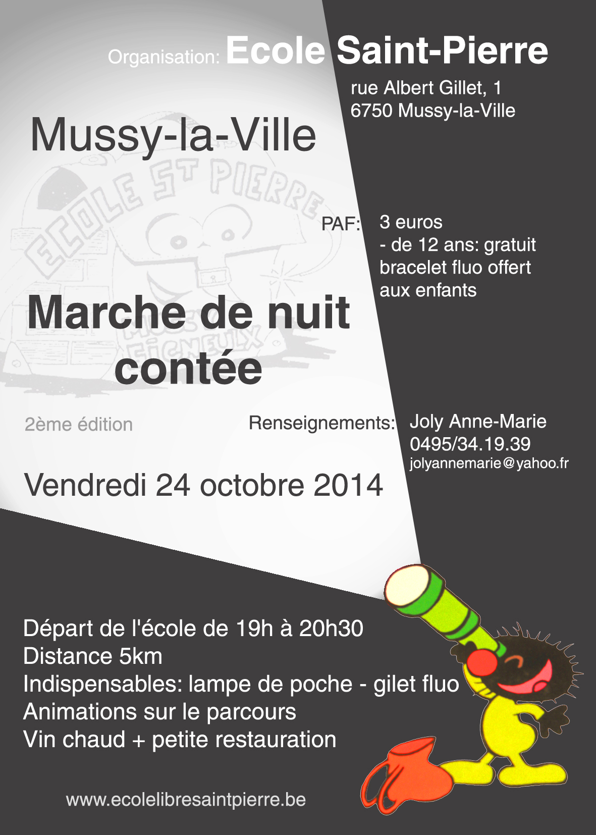 Marche de nuit contée au départ de l'école Saint-Pierre de Mussy-la-Ville